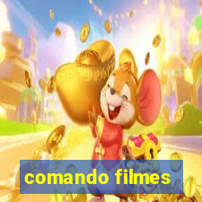 comando filmes